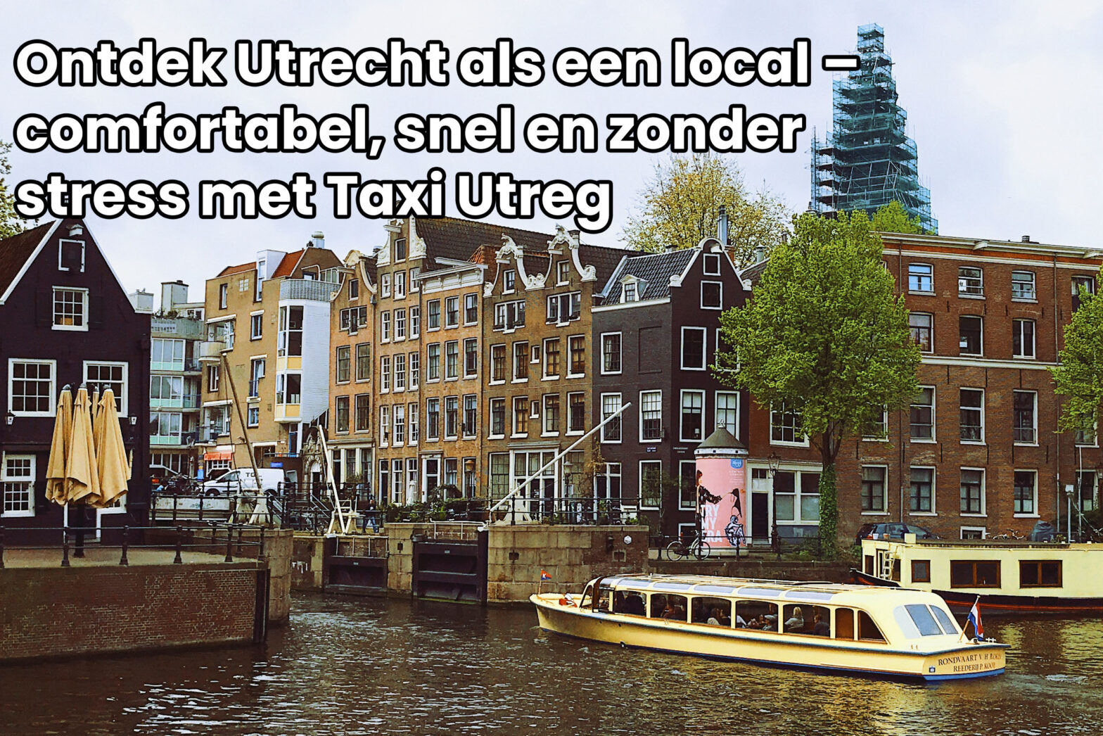 Taxi Utreg: Experience Utreg Like a Local!